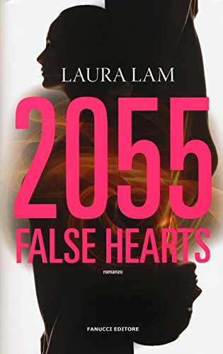 2055: false hearts 2055: false hearts