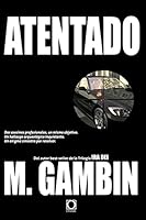 Atentado 8493785083 Book Cover