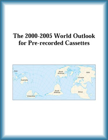 Buy The 2000-2005 World Outlook for Pre-Recorded Cassettes โ BookShops.in