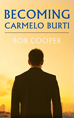 Becoming Carmelo Burti B08BV7JDQP Book Cover