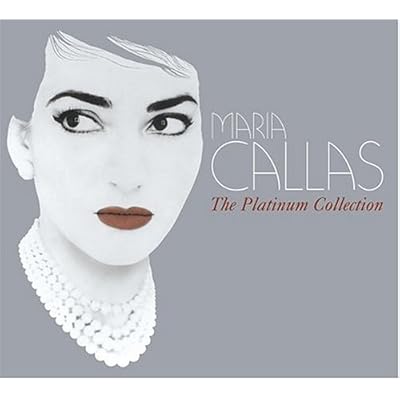 Maria Callas - The Platinum Collection