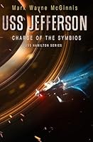 USS Jefferson: Charge of the Symbios 173724750X Book Cover