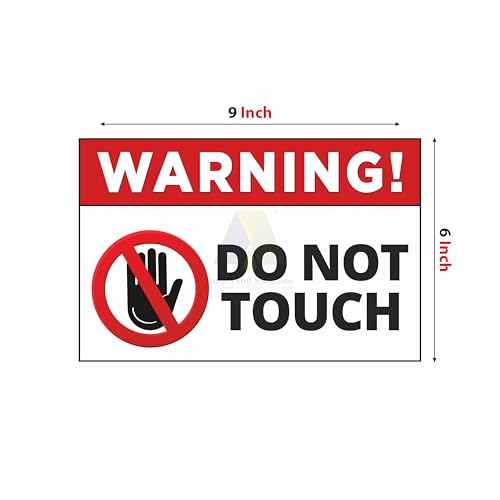 Anne Print Solutions® Warning Do Not Touch Stickers Labels Safety Sign Stickers Self Adhesive Vinyl Warning Safety Security Sign Pack of 4 Pcs Size 6 Inch* X 9 Inch* Multicolor
