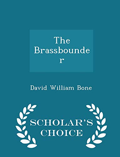 The Brassbounder - Scholar's Choice Edition 129607448X Book Cover