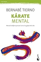 Kárate mental: Manual de defensa personal contra los golpes de la vida 8499982859 Book Cover