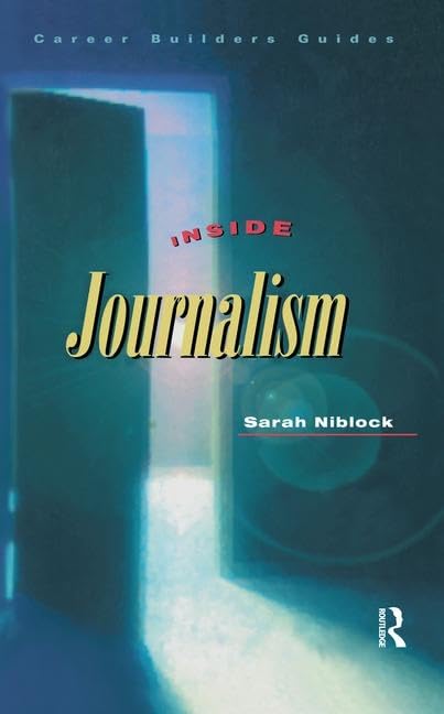 Inside Journalism      1st Edition