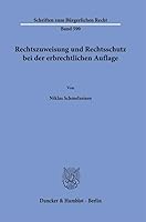 Rechtszuweisung Und Rechtsschutz Bei Der Erbrechtlichen Auflage (German Edition) 3428194292 Book Cover