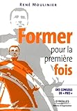 Former pour la première fois
