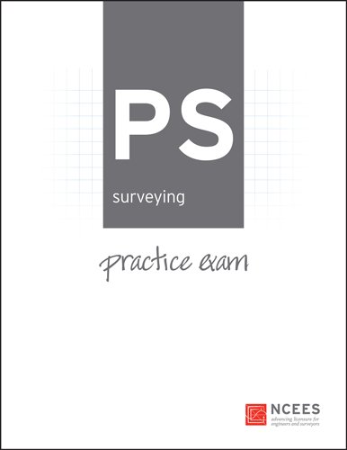 Principles and Practice of Surveying Practice Exam