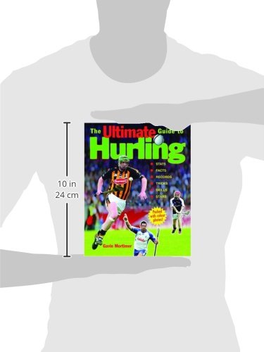 The Ultimate Guide to Hurling