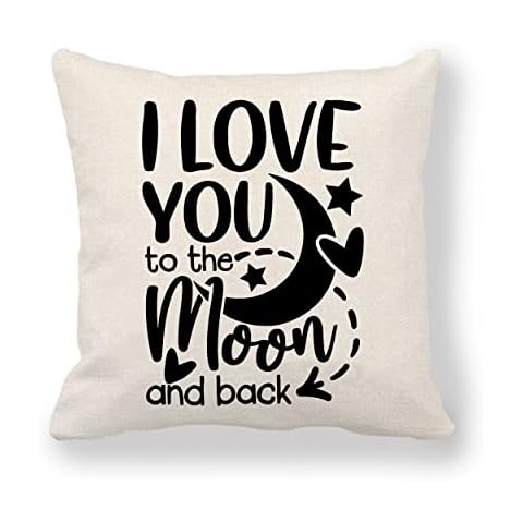 Reminder Funny Valentine Anniversary Birthday Gifts for Her Him - I Love You to The Moon and Back - The Throw Pillow Cover Cushion Cover Cover
