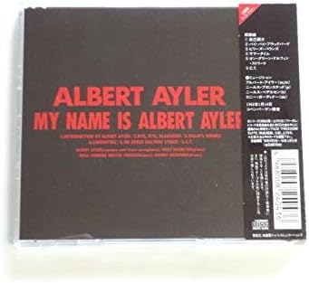 ALBERT AYLER - My Name Is Albert Ayler - CD