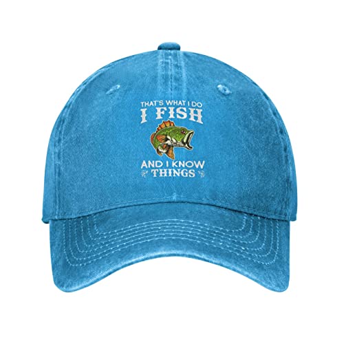 Fishing Lovers Hat That's Whats I Do I Fish and I Know Things Hat Women Baseball Cap Cool Caps Blue