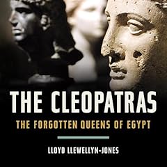 The Cleopatras Audiolibro Por Lloyd Llewellyn-Jones arte de portada