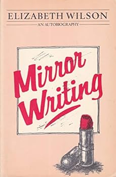 Paperback MIRROR WRITING: AN AUTOBIOGRAPHY Book