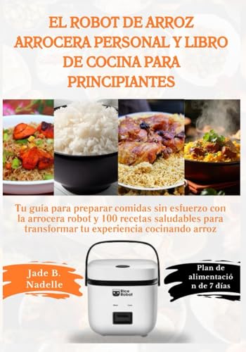 El robot de arroz arrocera personal y libro de cocina...