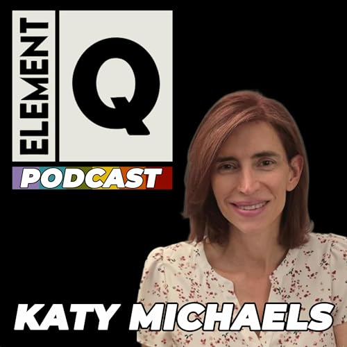 Building Greater Connection And Support In The LGBTQ Community With Katy Michaels