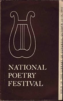 National Poetry Festival Held in the Library of Congress October 22 24 1962