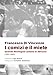 I Comizi E Il Miele. Quando Berlinguer Andava In Abruzzo (1953-1982) - 3