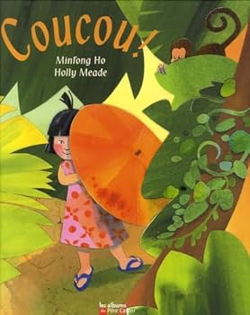 Hardcover Coucou !: COMPTINE THAI POUR JEU DE CACHE-CACHE [French] Book