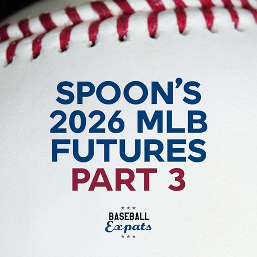 Spoon&rsquo;s Futures Plays: Part 3 &mdash; Division Winners