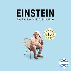 Einstein para la vida diaria Audiolibro Por Estudio PE S.A.C. arte de portada