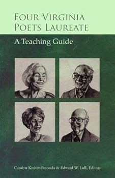 Paperback Four Virginia Poets Laureate A Teaching Guide Book