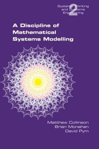 A Discipline of Mathematical Systems Modelling (Studies in Systems Thinking and Systems Engineering) für 26,75 EUR bei Amazon Bild: A Discipline of Mathematical Systems Modelling (Studies in Systems Thinking and Systems Engineering) für 26,75 EUR bei Amazon