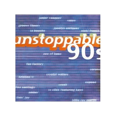 Unstoppable '90s