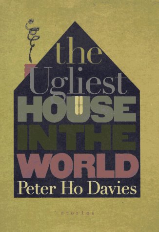 The Ugliest House in the World: Stories 0395786290 Book Cover