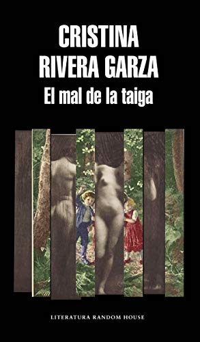 El mal de la taiga