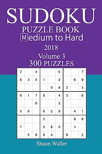 300 Medium to Hard Sudoku Puzzle Book - 2018