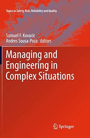 Managing and Engineering in Complex Situations: 21 2013th Edition book cover