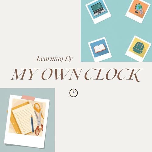 Learning By My Own Clock cover art