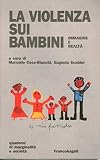 La violenza sui bambini. Immagine e realtà