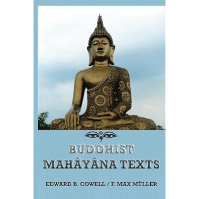 Buddhist Mah&acirc;y&acirc;na Texts