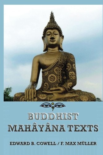 Buddhist Mahâyâna Texts 3849673677 Book Cover