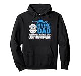Photo Gallery diving dad scuba dives funny scuba dive diver felpa con cappuccio Photo Gallery diving dad scuba dives funny scuba dive diver felpa con cappuccio