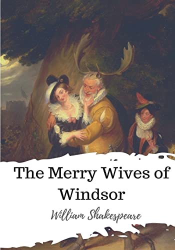 The Merry Wives of Windsor