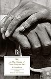Obi: or, The History of Three-Fingered Jack (Broadview Editions)