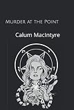 Murder at the point