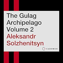 Page de couverture de The Gulag Archipelago Volume 2