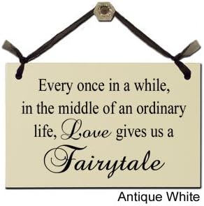 Asian Image Funny, Humorous Signs: Every Once in a While, in The Middle of an Ordinary Life, Love Gives us a Fairytale