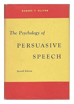 Hardcover The Psychology of PERSUASIVE SPEECH, Second Edition. Book