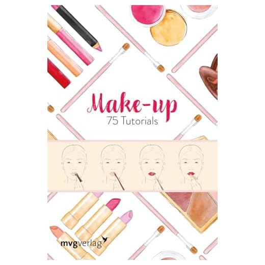MAKE UP: 75 Tutorials 3 MAKE UP: 75 Tutorials