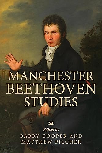 Manchester Beethoven studies pour comprendre les compositions de Beethoven - 2