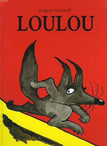 loulou [French] 2211021204 Book Cover