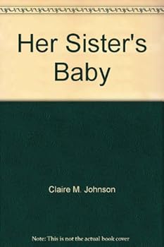 Her Sister's Baby