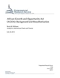 African Growth and Opportunity Act (AGOA): Background and Reauthorization