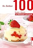 dr. oetker rezepte kuchen ostern  100 Rezepte - Desserts: aus 1000 Rezepte - gut und günstig